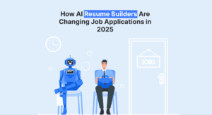 Do AI Resume Builders Improve Job Applications? Results, Examples, and Tips for 2025